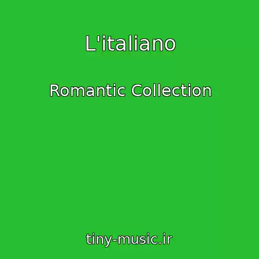 کاور آهنگ L'italiano از Romantic Collection