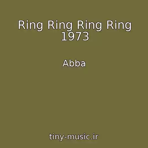 کاور آهنگ Ring Ring Ring Ring 1973 از Abba