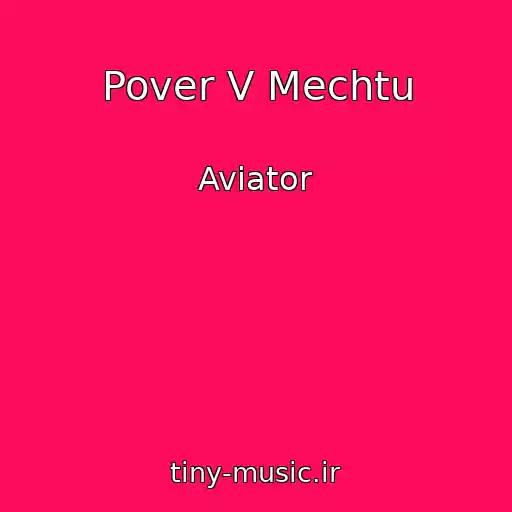 کاور آهنگ Pover V Mechtu از Aviator