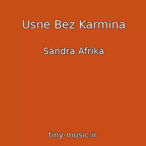 کاور آهنگ Usne Bez Karmina از Sandra Afrika