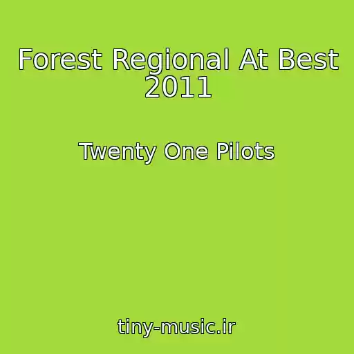 کاور آهنگ Forest Regional At Best 2011 از Twenty One Pilots