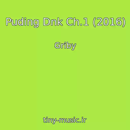 کاور آهنگ Puding Dnk Ch.1 (2016) از Griby