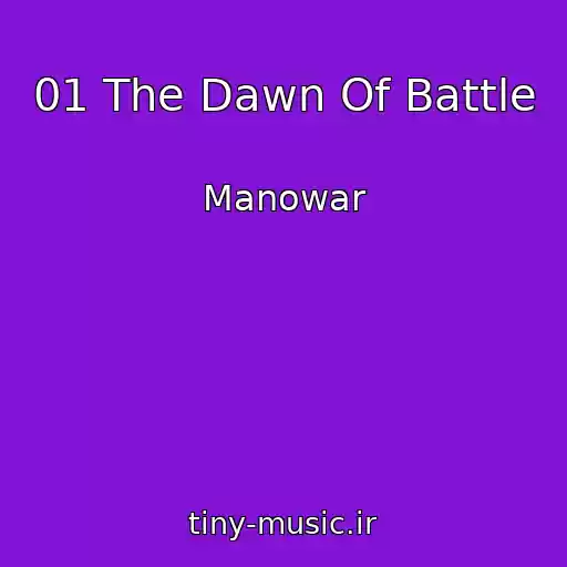 کاور آهنگ 01 The Dawn Of Battle از Manowar