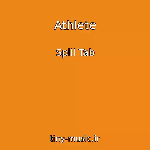 کاور آهنگ Athlete از Spill Tab