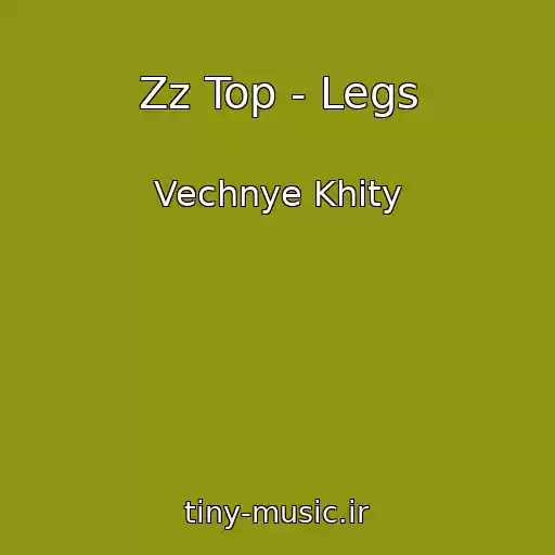 کاور آهنگ Zz Top - Legs از Vechnye Khity