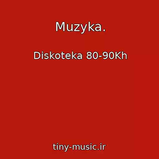کاور آهنگ Muzyka. از Diskoteka 80-90Kh