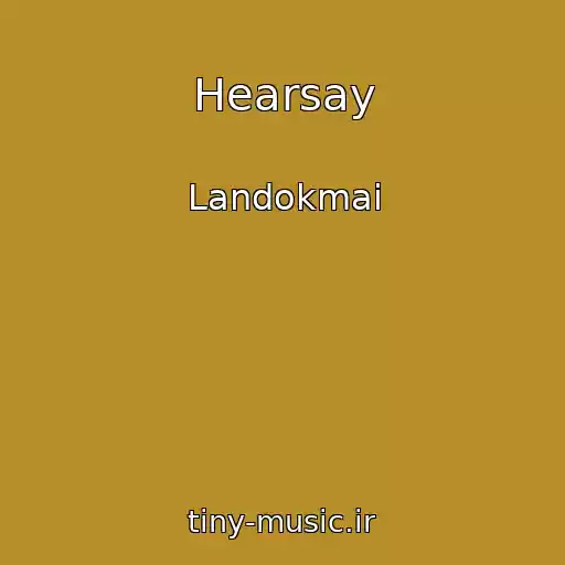 کاور آهنگ Hearsay از Landokmai