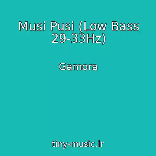 کاور آهنگ Musi Pusi (Low Bass 29-33Hz) از Gamora