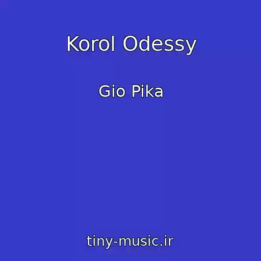 کاور آهنگ Korol Odessy از Gio Pika