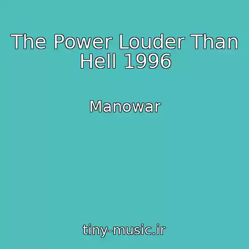 کاور آهنگ The Power Louder Than Hell 1996 از Manowar