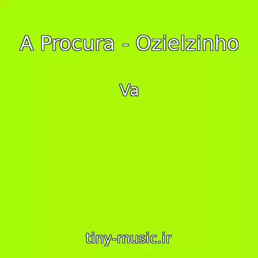 کاور آهنگ A Procura - Ozielzinho از Va