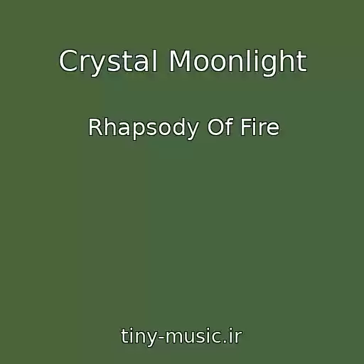 کاور آهنگ Crystal Moonlight از Rhapsody Of Fire