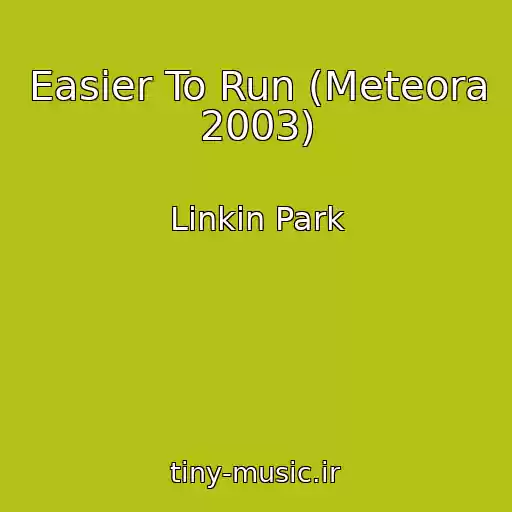 کاور آهنگ Easier To Run (Meteora 2003) از Linkin Park