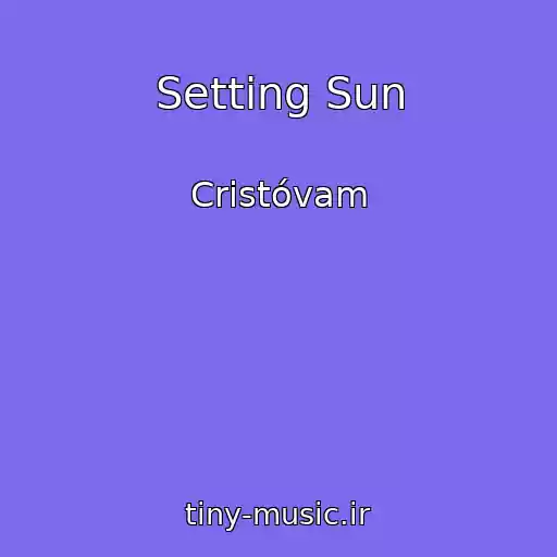 کاور آهنگ Setting Sun از Cristóvam