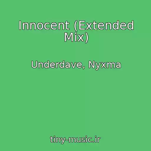 کاور آهنگ Innocent (Extended Mix) از Underdave, Nyxma