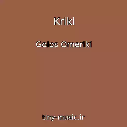 کاور آهنگ Kriki از Golos Omeriki
