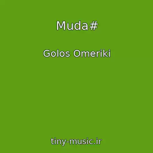 کاور آهنگ Muda# از Golos Omeriki