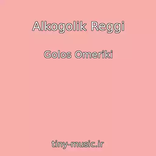 کاور آهنگ Alkogolik Reggi از Golos Omeriki