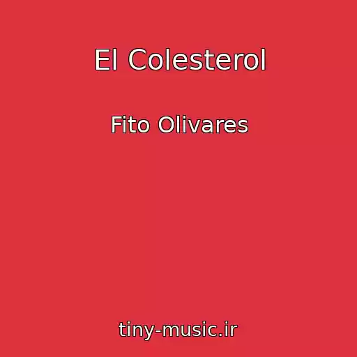 کاور آهنگ El Colesterol از Fito Olivares