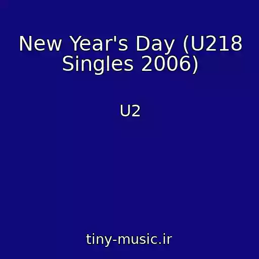 کاور آهنگ New Year's Day (U218 Singles 2006) از U2