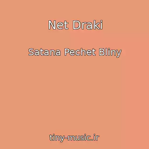 کاور آهنگ Net Draki از Satana Pechet Bliny