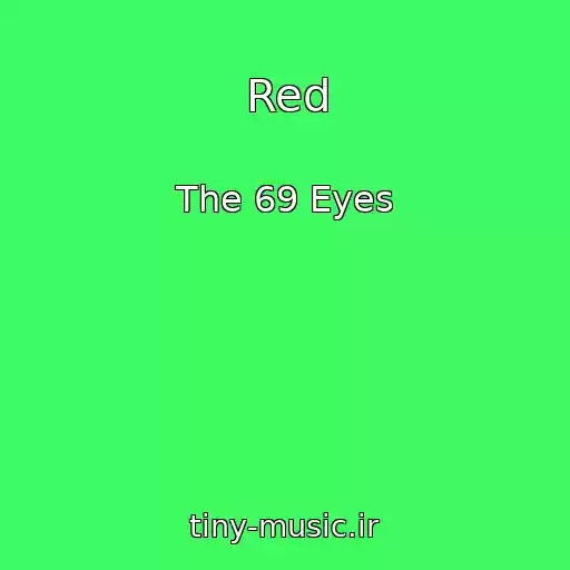 کاور آهنگ Red از The 69 Eyes