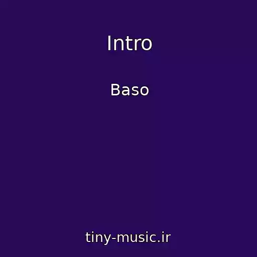 کاور آهنگ Intro از Baso