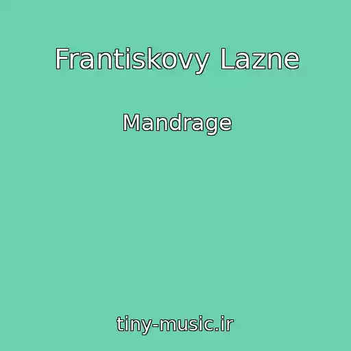 کاور آهنگ Frantiskovy Lazne از Mandrage