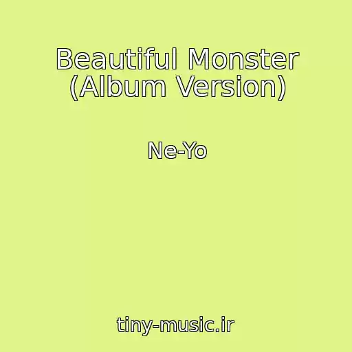 کاور آهنگ Beautiful Monster (Album Version) از Ne-Yo
