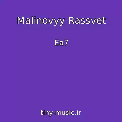 کاور آهنگ Malinovyy Rassvet از Ea7