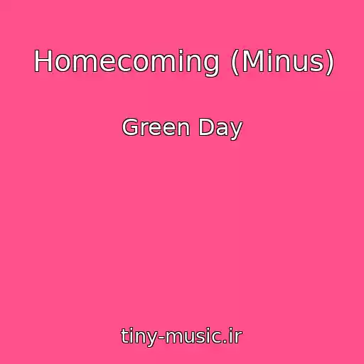کاور آهنگ Homecoming (Minus) از Green Day