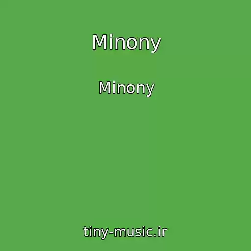 کاور آهنگ Minony از Minony