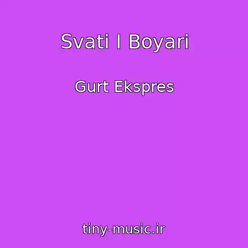 کاور آهنگ Svati I Boyari از Gurt Ekspres