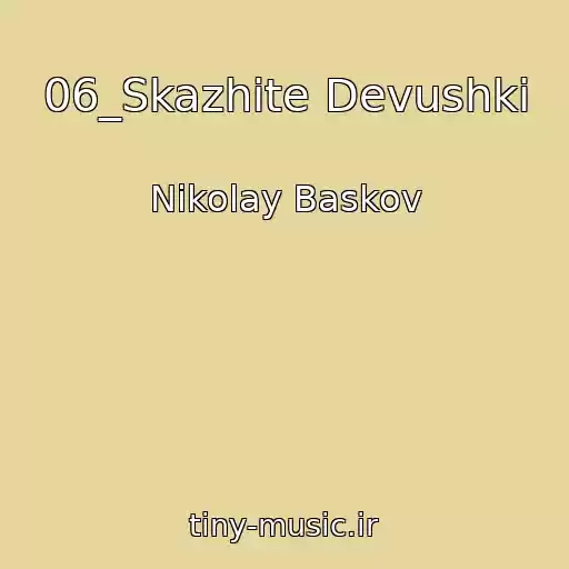 کاور آهنگ 06_Skazhite Devushki از Nikolay Baskov