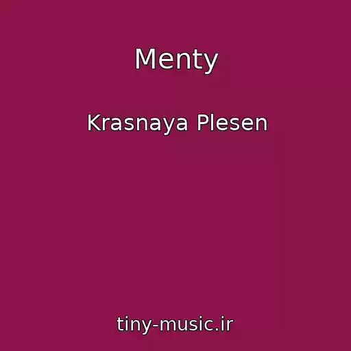 کاور آهنگ Menty از Krasnaya Plesen