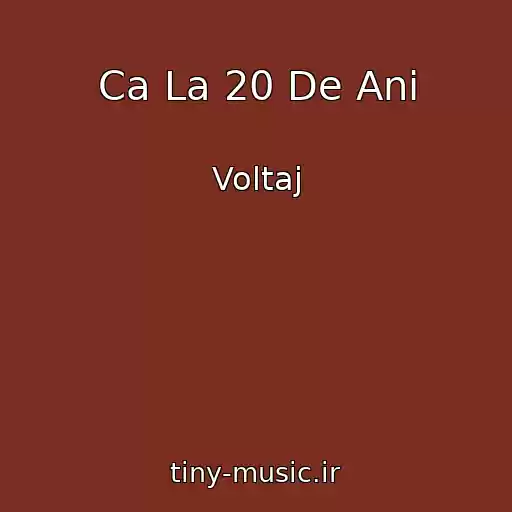 کاور آهنگ Ca La 20 De Ani از Voltaj