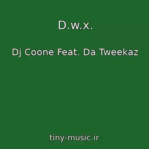 کاور آهنگ D.w.x. از Dj Coone Feat. Da Tweekaz