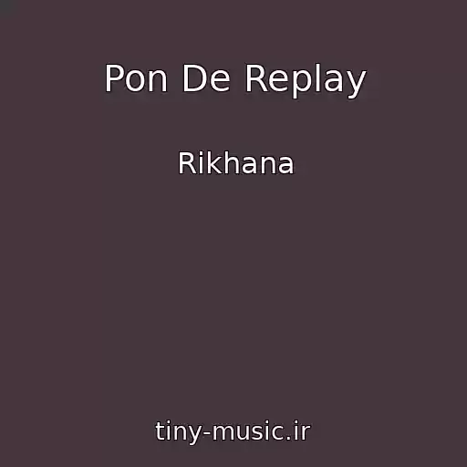 کاور آهنگ Pon De Replay از Rikhana