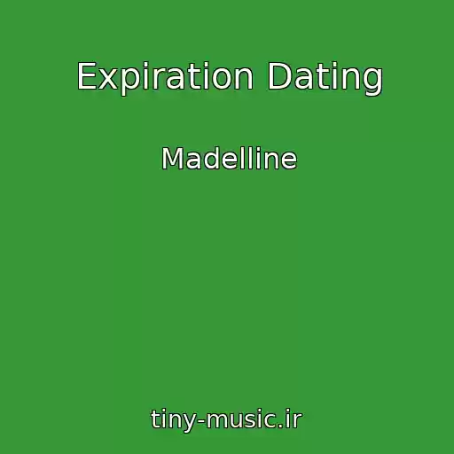 کاور آهنگ Expiration Dating از Madelline