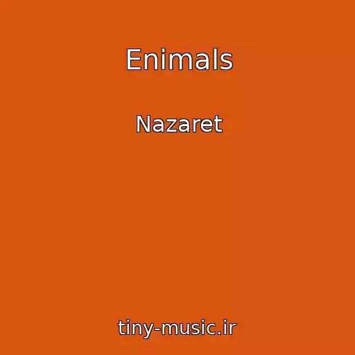 کاور آهنگ Enimals از Nazaret