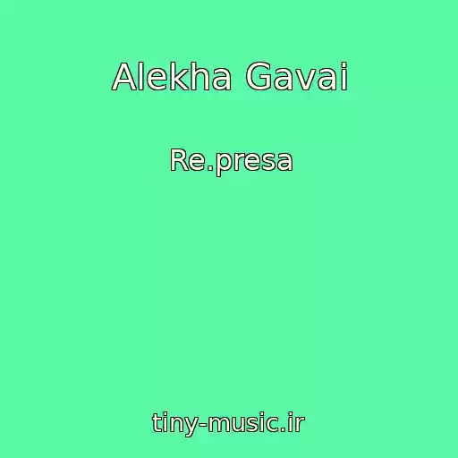 کاور آهنگ Alekha Gavai از Re.presa