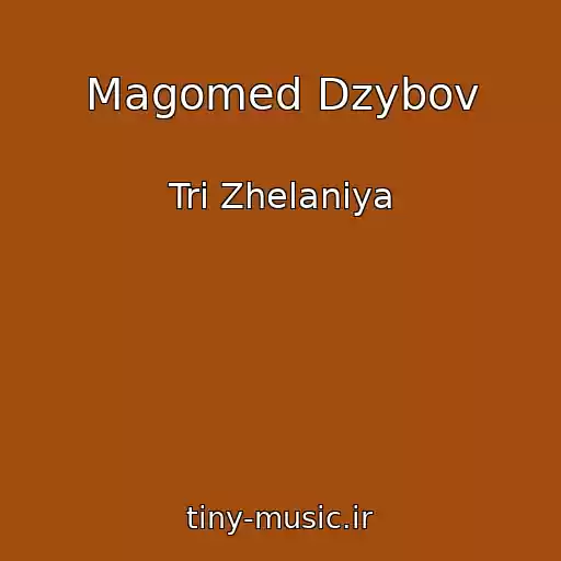 کاور آهنگ Magomed Dzybov از Tri Zhelaniya