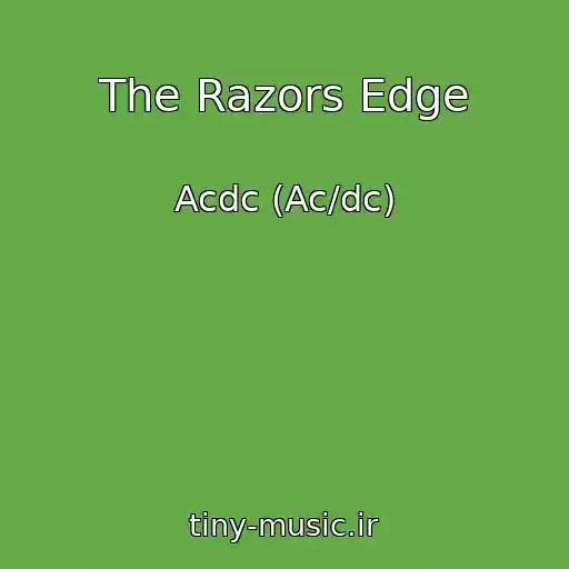 کاور آهنگ The Razors Edge از Acdc (Ac/dc)