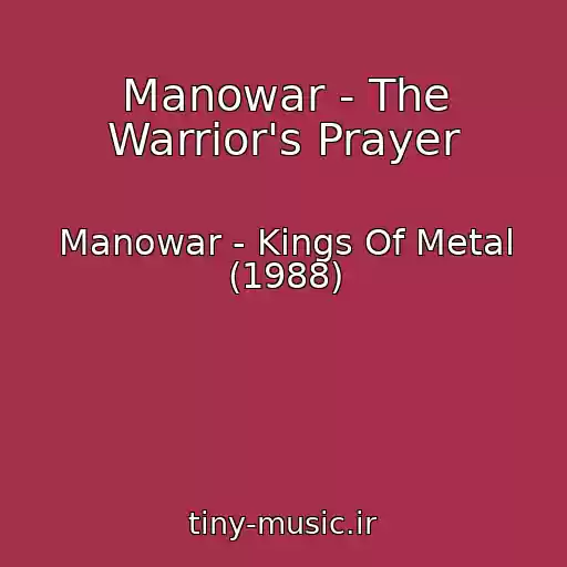کاور آهنگ Manowar - The Warrior's Prayer از Manowar - Kings Of Metal (1988)