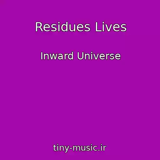 کاور آهنگ Residues Lives از Inward Universe