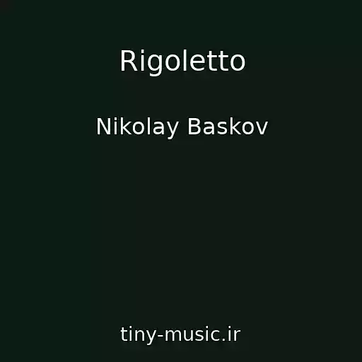 کاور آهنگ Rigoletto از Nikolay Baskov