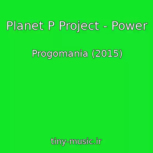 کاور آهنگ Planet P Project - Power از Progomania (2015)