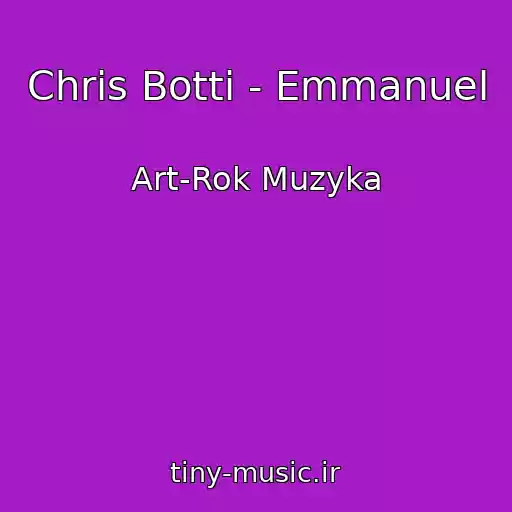 کاور آهنگ Chris Botti - Emmanuel از Art-Rok Muzyka