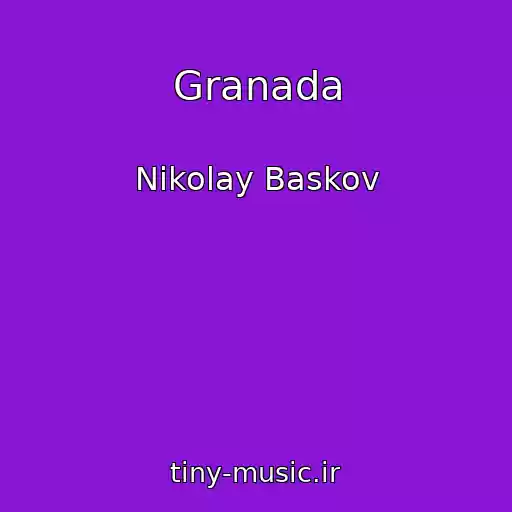 کاور آهنگ Granada از Nikolay Baskov