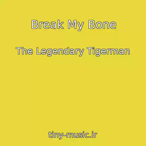 کاور آهنگ Break My Bone از The Legendary Tigerman